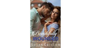 Beautifully Wounded