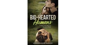 Big-Hearted Humans