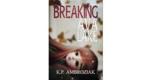 Breaking Ava Lake