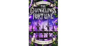 The Changeling’s Fortune