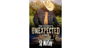 The Cowboy’s Unexpected Love