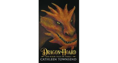 Dragon Hoard and Other Tales of Faerie