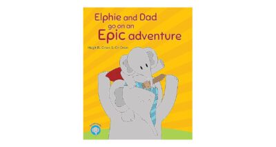 Elphie And Dad Go On an Epic Adventure