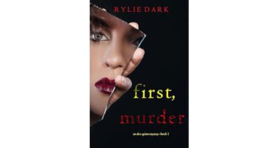 First, Murder