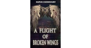 A Flight of Broken Wings