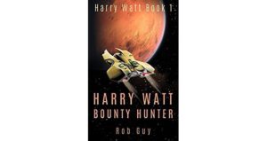 Harry Watt, Bounty Hunter
