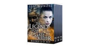 The Legend of the Gate Keeper Box Set Books 1-3