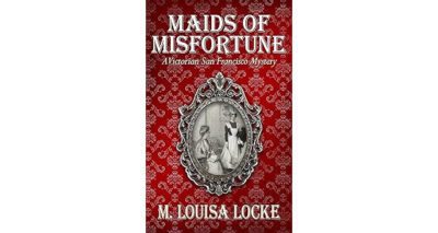 Maids of Misfortune