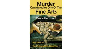 Murder Considered As One of the Fine Arts