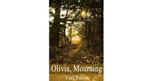 Olivia, Mourning