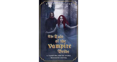 The Tale of the Vampire Bride