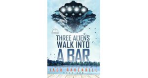 Three Aliens Walk Into A Bar
