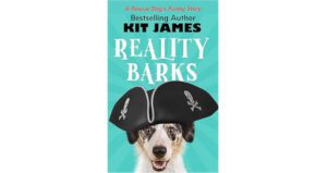 Reality Barks by Kit James