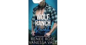 Wolf Ranch: Rough