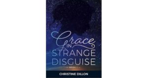 Grace in Strange Disguise