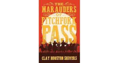 The Marauders Of Pitchfork Pass