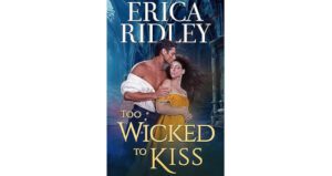 Too Wicked to Kiss