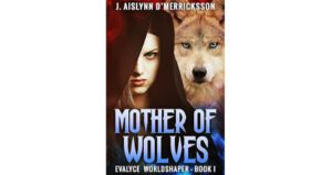 Mother Of Wolves 