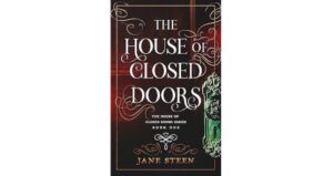 The House of Closed Doors