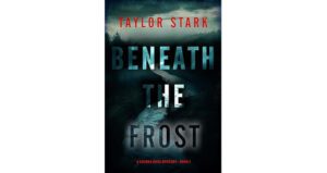 Beneath the Frost