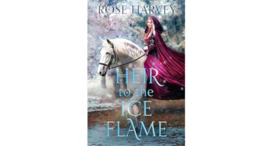 Heir to the Ice Flame by Rose Harvey