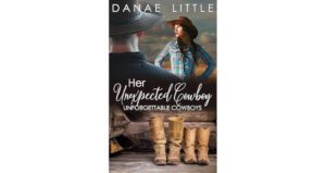 Her Unexpected Cowboy