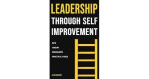 Leadership Through Self-Improvement