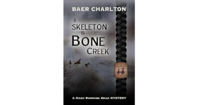 A Skeleton in Bone Creek