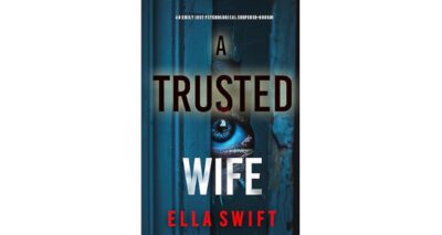 A Trusted Wife