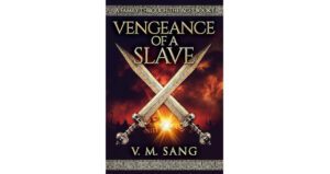 Vengeance Of A Slave