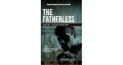 The Fatherless: Alastar’s Urban War