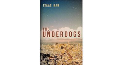 The Underdogs by Isaac Kan