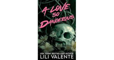 A Love So Dangerous