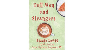 Tall Men and Strangers