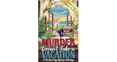 Murder Doesn’t Take a Vacation