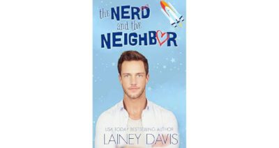 The Nerd and the Neighbor