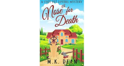 A Nose for Death by M. K. Dean