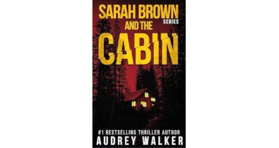 Sarah Brown and the Cabin