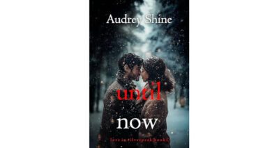 Until Now