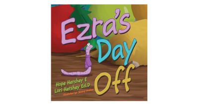 Ezra’s Day Off by Hope Hershey