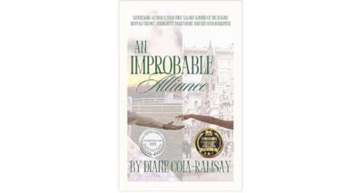 An Improbable Alliance by Diane Coia-Ramsay