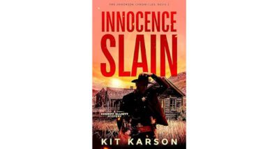 Innocence Slain by Kit Karson