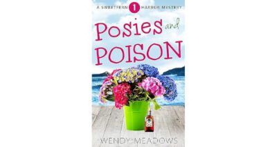Posies and Poison