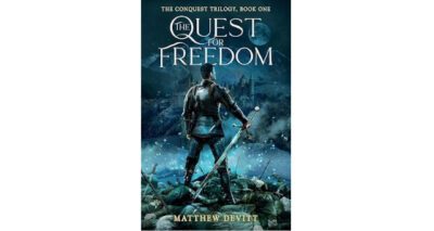 The Quest For Freedom by Matthew Devitt