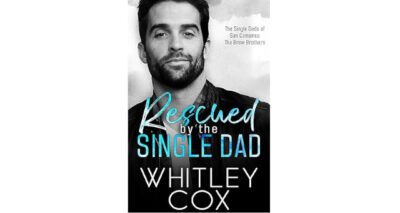 Rescued by the Single Dad