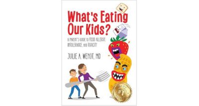 What’s Eating Our Kids? by Julie A. Wendt