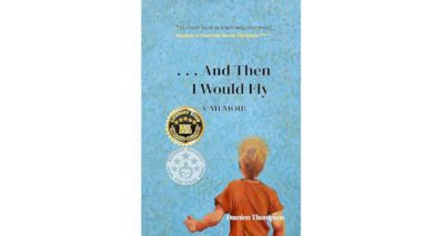 …And Then I Would Fly by Damien Thompson