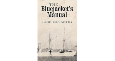 The Bluejacket’s Manual by John McCarthy
