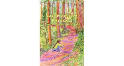 Connecting Threads: Five Siblings Lost and Found by EM Blake
