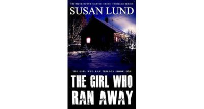 The Girl Who Ran Away